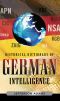 [Historical Dictionaries of Intelligence & Counterintelligence 11] • Historical Dictionary of German Intelligence